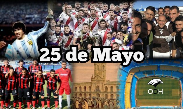 ¡QUE DIA EL 25 DE MAYO!